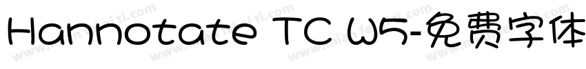 Hannotate TC W5字体转换